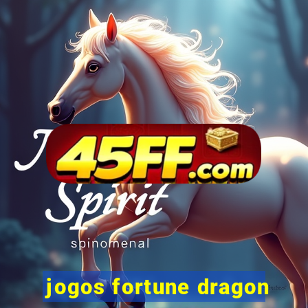 jogos fortune dragon